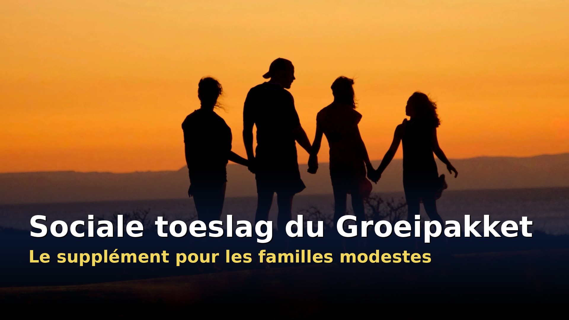 Sociale toeslag Groeipakket : famille en Flandre, supplément social des allocations familiales